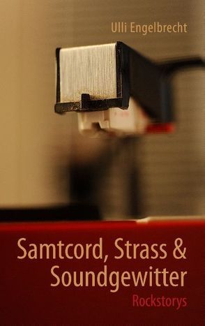 Samtcord, Strass & Soundgewitter von Engelbrecht,  Ulli