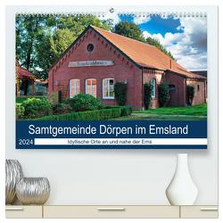 Samtgemeinde Dörpen im Emsland (hochwertiger Premium Wandkalender 2024 DIN A2 quer), Kunstdruck in Hochglanz von Kleemann,  Claudia