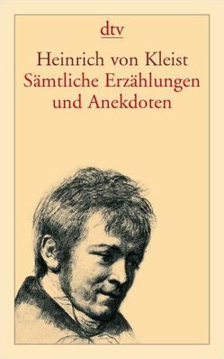 Sämtliche Erzählungen und Anekdoten von Kleist,  Heinrich von, Sembdner,  Helmut