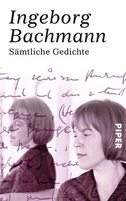 Sämtliche Gedichte von Bachmann,  Ingeborg