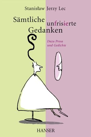 Sämtliche unfrisierte Gedanken (NA) von Lec,  Stanislaw Jerzy