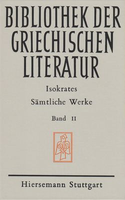 Sämtliche Werke von Brodersen,  Kai, Isokrates, Ley-Hutton,  Christine