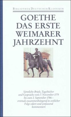 Sämtliche Werke. Briefe, Tagebücher und Gespräche. 40 in 45 Bänden in 2 Abteilungen von Goethe,  Johann Wolfgang, Reinhardt,  Hartmut