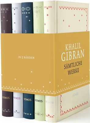 Sämtliche Werke in 5 Bänden von Assaf,  S.Yussuf, Assaf,  Ursula, Gibran,  Khalil
