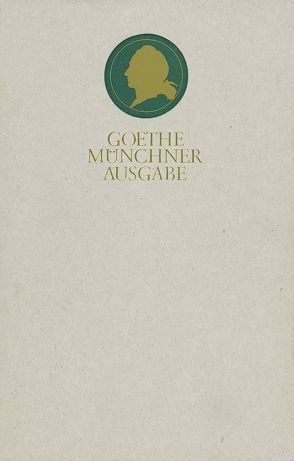 Sämtliche Werke nach Epochen seines Schaffens von Goethe,  Johann Wolfgang von, Schings,  Hans-Jürgen