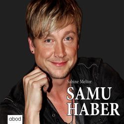 Samu Haber von Lühn,  Matthias, Meltor,  Sabine