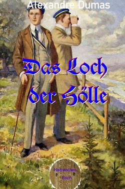 Samuel-Gelb-Reihe / Das Loch der Hölle von Brendel,  Walter, Dumas d.Ä.,  Alexandre