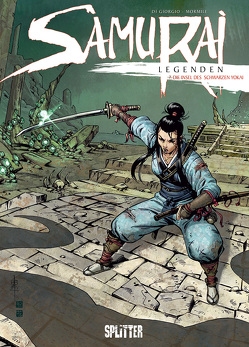 Samurai Legenden. Band 7 von Di Giorgio,  Jean-François, Mormile,  Cristina