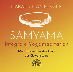 Samyama Integrale Yogameditation von Homberger,  Harald