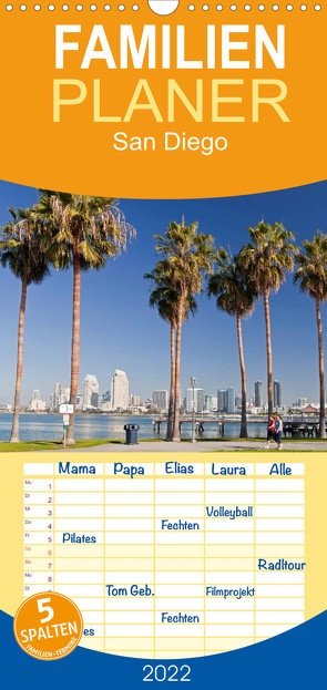 Familienplaner San Diego (Wandkalender 2022 , 21 cm x 45 cm, hoch) von Schickert,  Peter