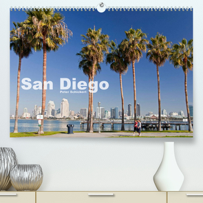 San Diego (Premium, hochwertiger DIN A2 Wandkalender 2023, Kunstdruck in Hochglanz) von Schickert,  Peter