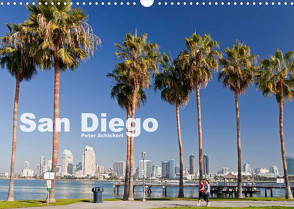 San Diego (Wandkalender 2022 DIN A3 quer) von Schickert,  Peter