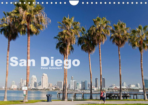 San Diego (Wandkalender 2023 DIN A4 quer) von Schickert,  Peter