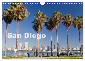 San Diego (Wandkalender 2024 DIN A4 quer), CALVENDO Monatskalender von Schickert,  Peter