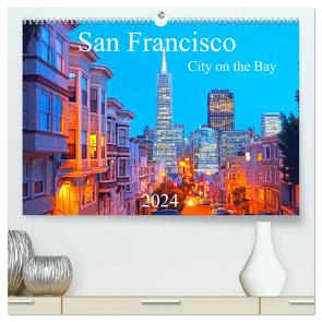 San Francisco – City on the Bay (hochwertiger Premium Wandkalender 2024 DIN A2 quer), Kunstdruck in Hochglanz von Grosskopf,  Rainer