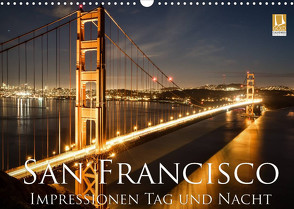 San Francisco Impressionen Tag und Nacht (Wandkalender 2022 DIN A3 quer) von Marufke,  Thomas