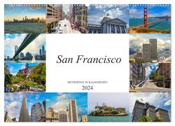 San Francisco Metropole in Kalifornien (Wandkalender 2024 DIN A2 quer), CALVENDO Monatskalender von Meutzner,  Dirk