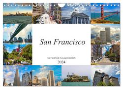 San Francisco Metropole in Kalifornien (Wandkalender 2024 DIN A4 quer), CALVENDO Monatskalender von Meutzner,  Dirk