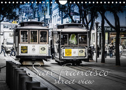 San Francisco – street view (Wandkalender 2023 DIN A4 quer) von Schöb,  Monika, www.yourpagemaker.de, YOUR pageMaker,  ©