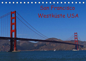 San Francisco Westküste USA (Tischkalender 2023 DIN A5 quer) von Schauer,  Petra