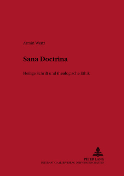 «Sana Doctrina» von Wenz,  Armin