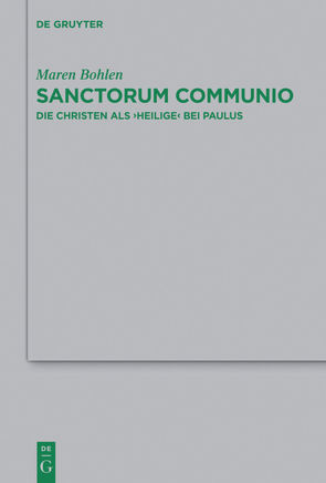 Sanctorum Communio von Bohlen,  Maren
