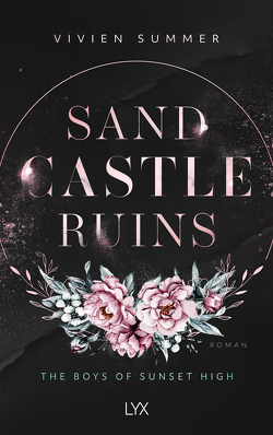Sand Castle Ruins – The Boys of Sunset High von Summer,  Vivien