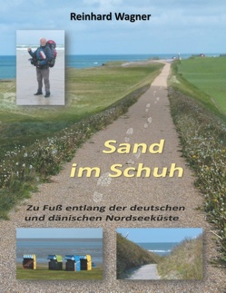 Sand im Schuh von Wagner,  Reinhard