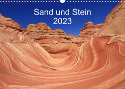 Sand und Stein 2023 (Wandkalender 2023 DIN A3 quer) von Lupo,  Giuseppe