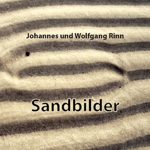 Sandbilder von Rinn,  Johannes, Rinn,  Wolfgang