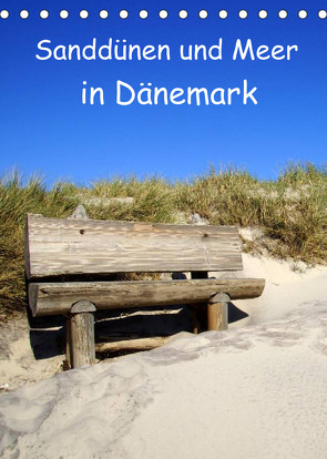 Sanddünen und Meer in Dänemark (Tischkalender 2023 DIN A5 hoch) von Bussenius,  Beate