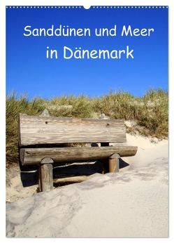 Sanddünen und Meer in Dänemark (Wandkalender 2024 DIN A2 hoch), CALVENDO Monatskalender von Bussenius,  Beate