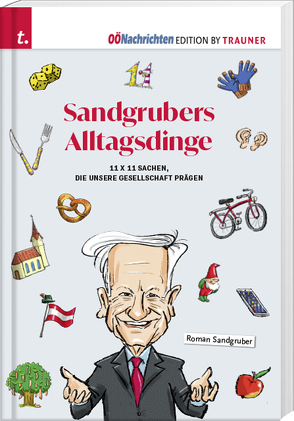 Sandgrubers Alltagsdinge von Sandgruber,  Roman