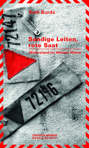 Sandige Leiten, Rote Saat. von Burda,  Rudi