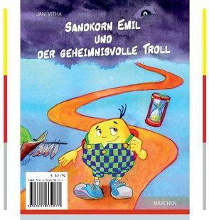 Sandkorn Emil und der geheimnisvolle Troll von Vitha,  Jan
