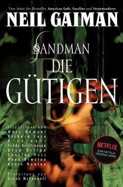 Sandman – Der Comic zur Netflix-Serie von Althoff,  Gerlinde, Case,  Richard, Dillon,  Glyn, Gaiman,  Neil, Hempel,  Marc, Kristiansen,  Teddy, McConnell,  Frank, Nowlan,  Kevin, Ormston,  Dean, Vess,  Charles