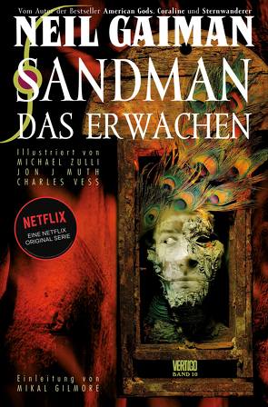 Sandman – Der Comic zur Netflix-Serie von Althoff,  Gerlinde, Bolton,  John, Gaiman,  Neil, Gilmore,  Mikal, Muth,  John Jay, Vess,  Charles, Zulli,  Michael