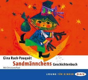 Sandmännchens Geschichtenbuch von Ruck-Pauquèt,  Gina