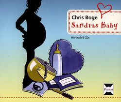 Sandras Baby – Hörbuch-CDs von Boge,  Chris
