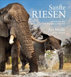 Sanfte Riesen von Wasser,  Samuel, Wolfe,  Art