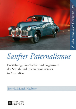 Sanfter Paternalismus von Münch-Heubner,  Peter L.