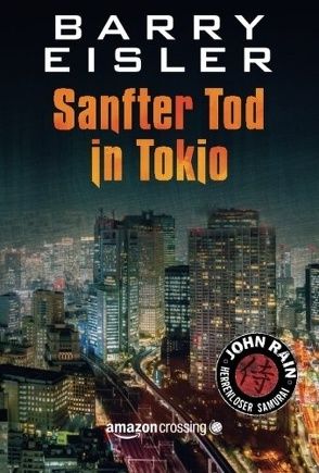 Sanfter Tod in Tokio von Eisler,  Barry, Friedrich,  Peter