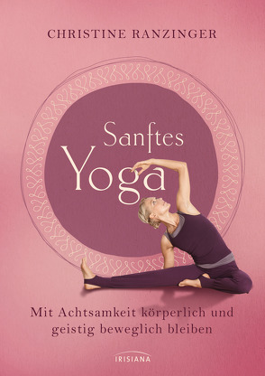 Sanftes Yoga von Ranzinger,  Christine