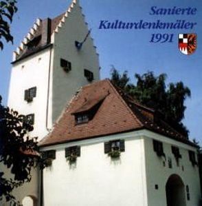 Sanierte Kulturdenkmäler 1991 von Schötz,  Hartmut, Töpner,  Kurt