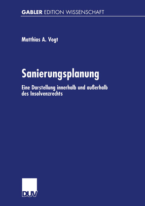 Sanierungsplanung von Vogt,  Mathias A.