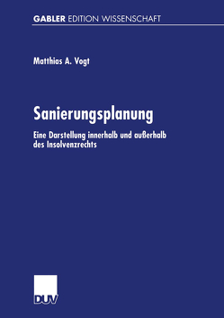 Sanierungsplanung von Vogt,  Mathias A.