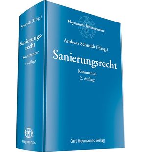 Sanierungsrecht Kommentar von Schmidt,  Andreas