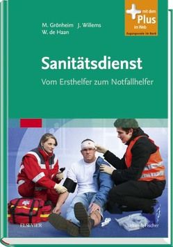 Sanitätsdienst von Grönheim,  Michael, Haan,  Wolfgang, Willems,  Jörg