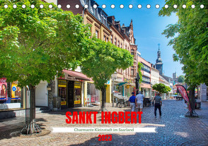 Sankt Ingbert – Charmante Kleinstadt im Saarland (Tischkalender 2023 DIN A5 quer) von Bartruff,  Thomas