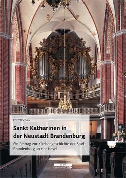 Sankt Katharinen in der Neustadt Brandenburg von Wochnik,  Fritz